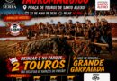 Santo Aleixo recebe grande evento tauromáquico no dia 23 de maio