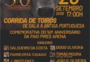 Paio Pires Arena celebra 50 anos de história com grande Corrida de Touros